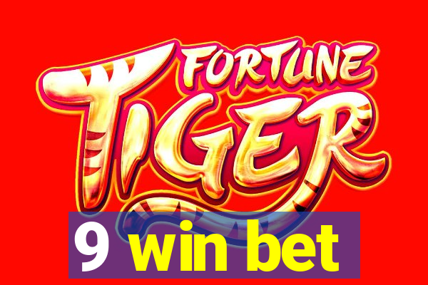 9 win bet